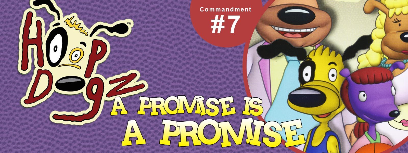 Rightnow Media Streaming Video Bible Study Hoop Dogz A Promise Is A Promise Cartoon Pizza